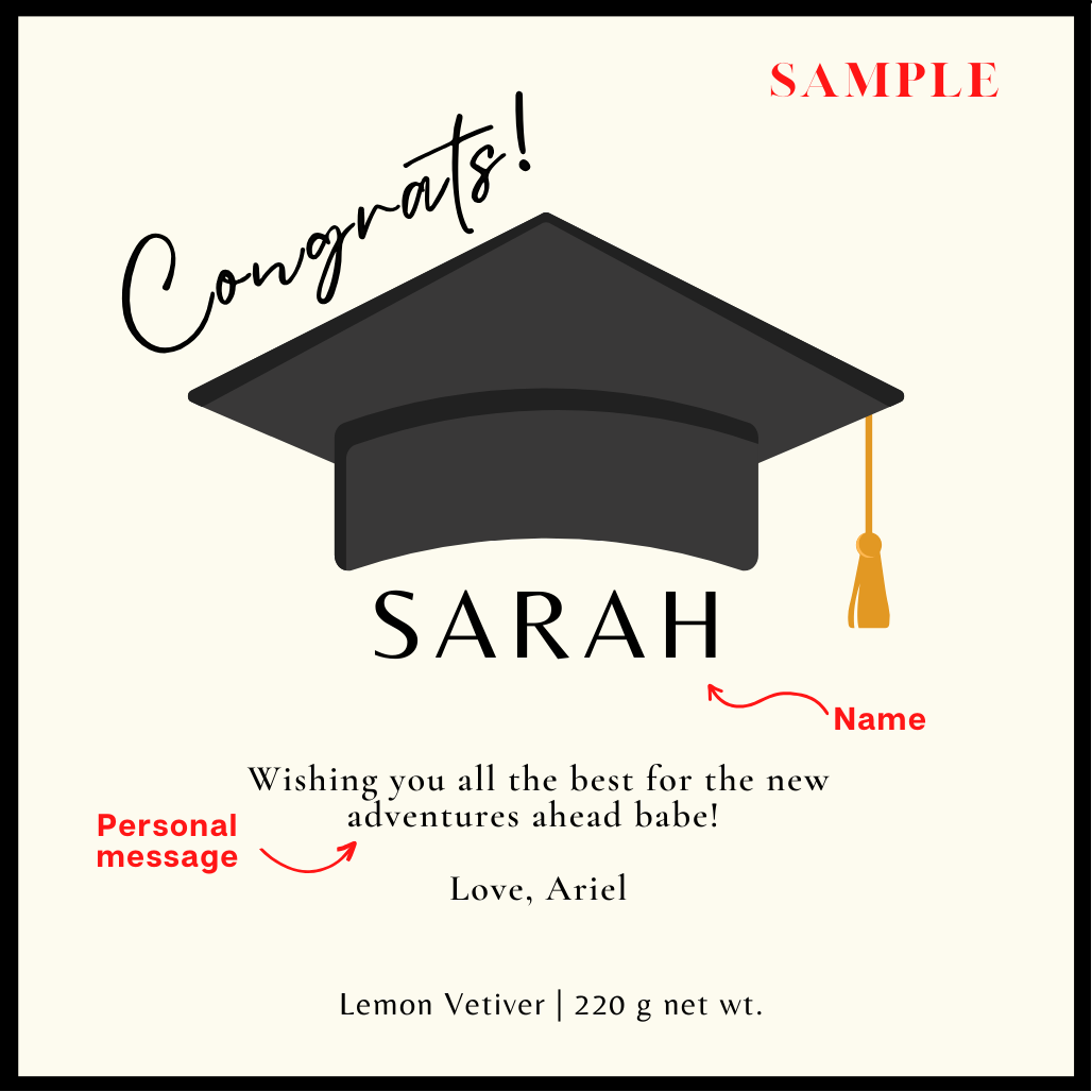 Graduation candle from Silk Ivory Candles with a black mortarboard hat graphic. Product Name: "Congrats! (With Graduation Cap)." Personalized with the text: "SARAH, Wishing you all the best for the new adventures ahead babe! Love, Ariel." Scent: Lemon Vetiver, 220 g net wt. Perfect graduation gift or custom candle to celebrate this special milestone.